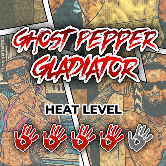 Ghost Pepper Gladiator